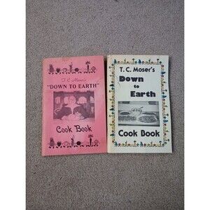 T.C. Moser's Down to Earth Cook Book Lot Originals Winston-Salem, NC 1970s, 1980